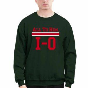 Ohio State All To Him I O Shirt 1 Ohio State All To Him I O Shirt