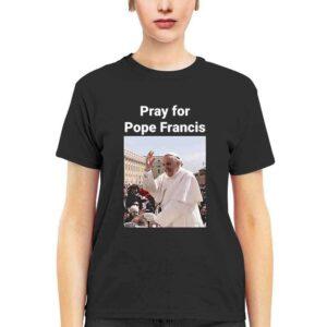 Pray For Pope Francis 1936-2025 Shirt 3 Pray For Pope Francis 1936 2025 Shirt6
