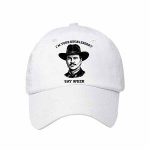 Retro I'm Your Huckleberry Say When Print Baseball Cap 2 Retro I'm Your Huckleberry Say When Print Baseball Cap