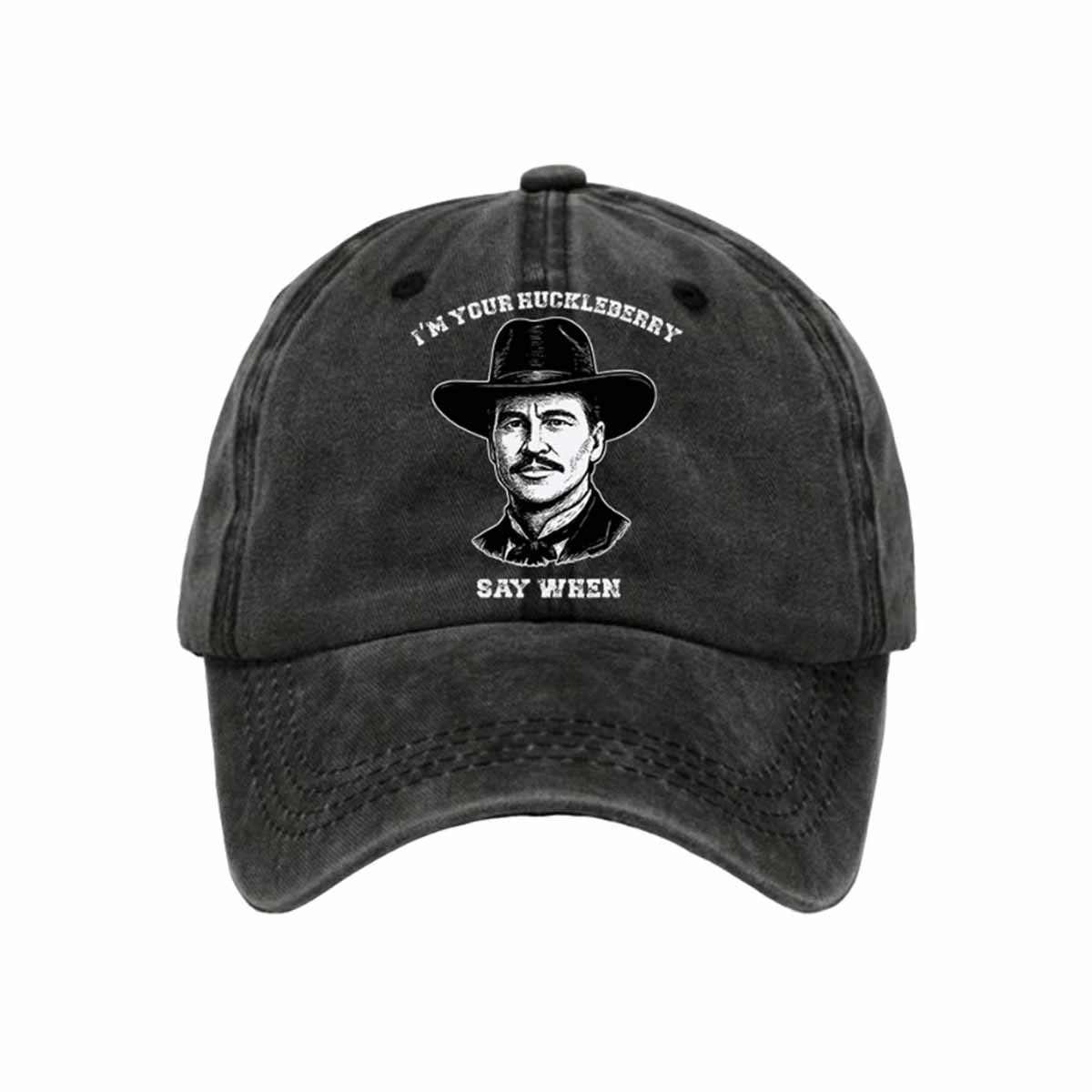 Retro I’m Your Huckleberry Say When Print Baseball Cap Retro I’m Your Huckleberry Say When Print Baseball Cap