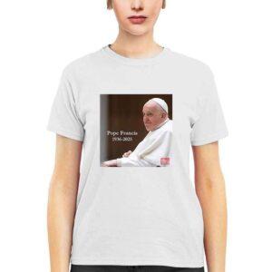 Rip Pope Francis 1936 2025 Shirt
