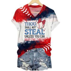 Thou Shall Not Steal Unless You Can Beat The Throw V-Neck T-Shirt Thou Shall Not Steal Unless You Can Beat The Throw V-Neck T-Shirt