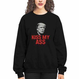 Trump Kiss My Ass Shirt 1 Trump Kiss My Ass Shirt