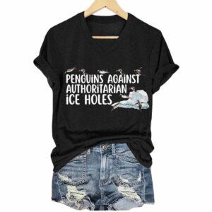 Women’s Penguins Against Authoritarian Ice Holes Printed V-Neck T-Shirt