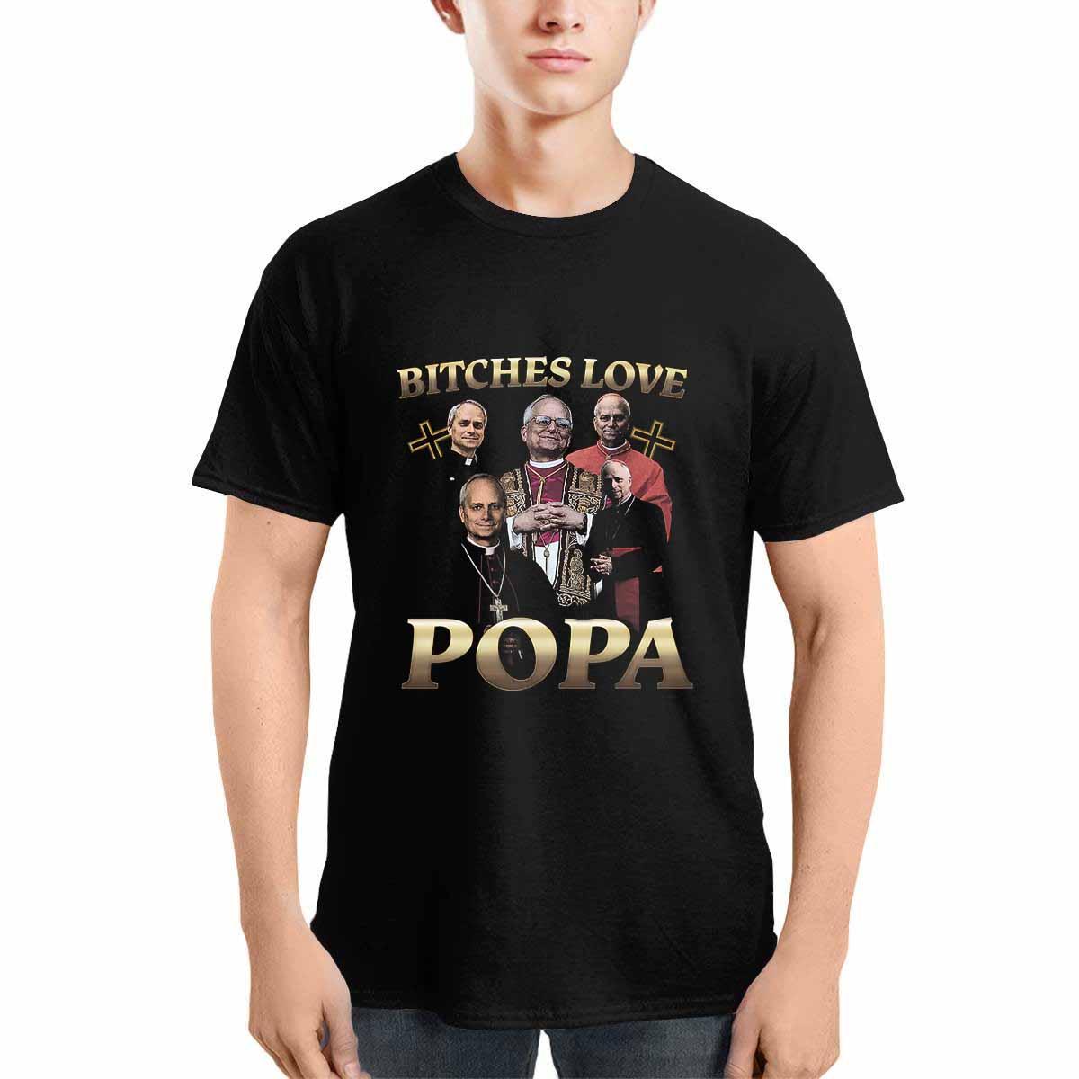 Bitches Love Popa Shirt Bitches Love Popa Shirt