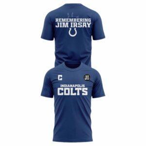 Colts Remembering Jim Irsay Shirt Colts Remembering Jim Irsay Shirt
