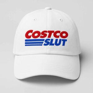 Costco Slut Hat Costco Slut Hat