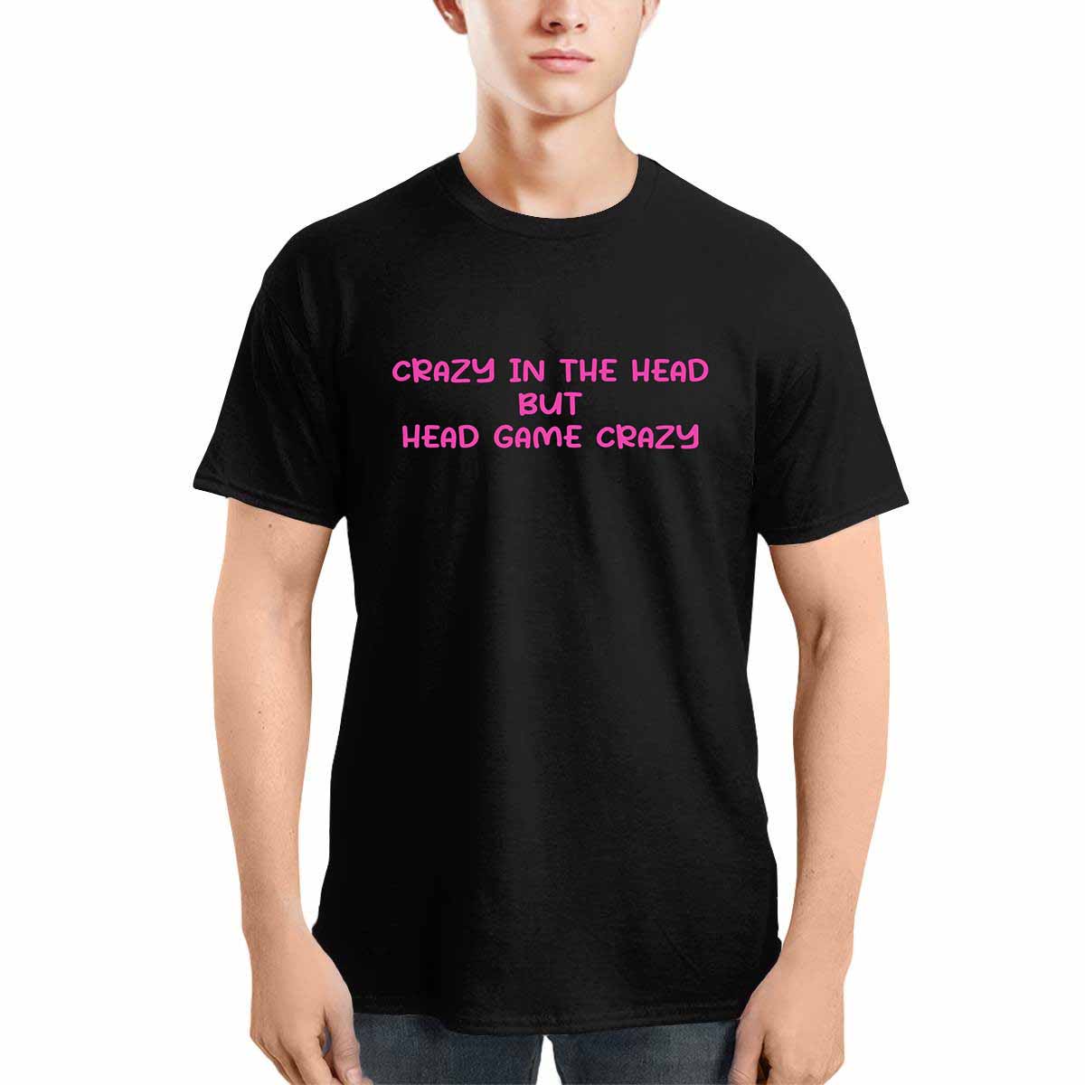 Crazy In The Head But Head Game Crazy Shirt Crazy In The Head But Head Game Crazy Shirt