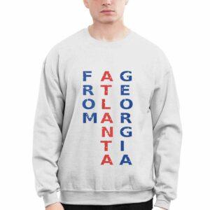 From Atlanta Georgia Shirt 3 From Atlanta Georgia Shirt