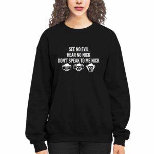 Jayson Tatum See No Evil Hear No Nick Don't Speak To Me Nick Shirt 1 Jayson Tatum See No Evil Hear No Nick Don't Speak To Me Nick Shirt