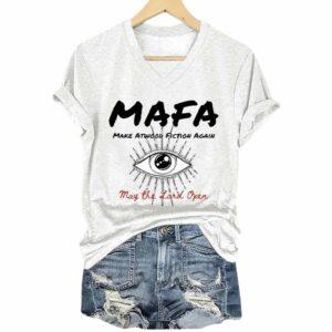 MAFA Make Atwood Fiction Again Under His Eye May The Lord Open Shirt
