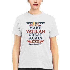 Pope Leo XIV Make Vatican Great Again Shirt 1 Pope Leo XIV Make Vatican Great Again Shirt