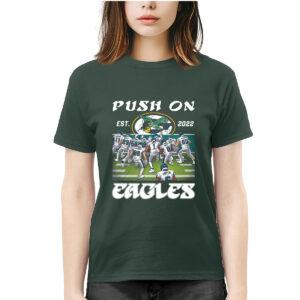 Push On Est 2022 Eagles Shirt 2 Push On Est 2022 Eagles Shirt