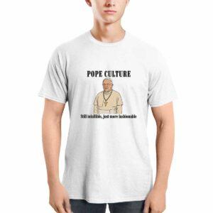 Robert Prevost Pope Culture Still Infallible Just More Fashionable Shirt