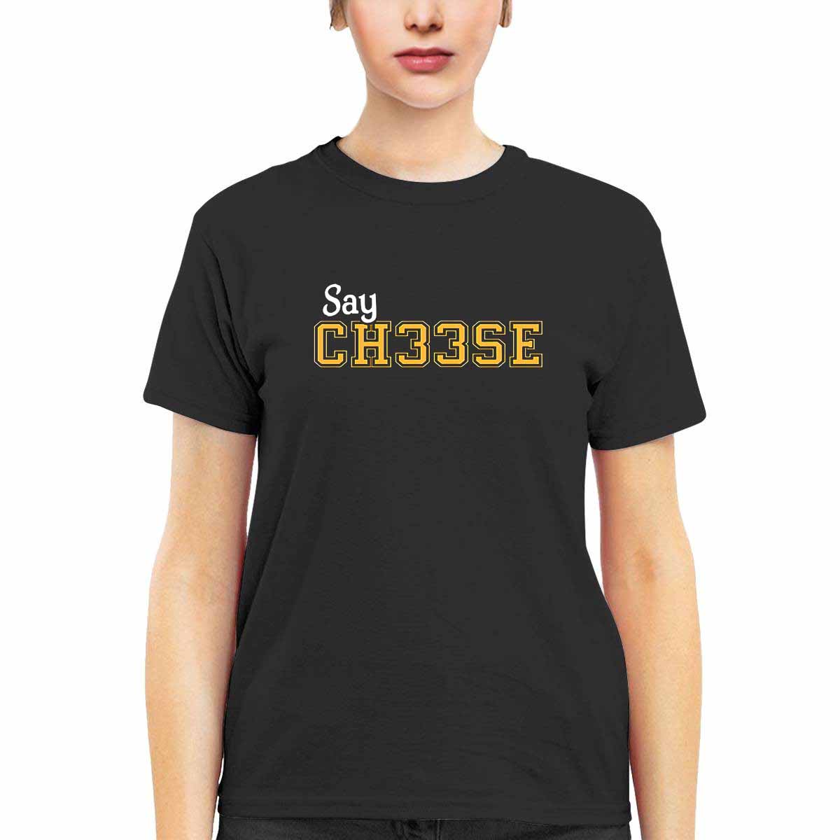 Say Ch33se Shirt Say Ch33se Shirt