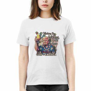 Trump Gulf Of America Making The Gulf Coast Great Again Shirt