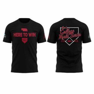 Arkansas Here To Win Men’s College World Series Shirt 2025