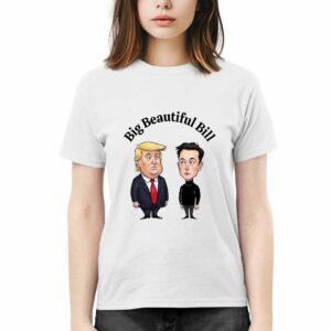 Elon Musk vs Trump Big Beautiful Bill Shirt