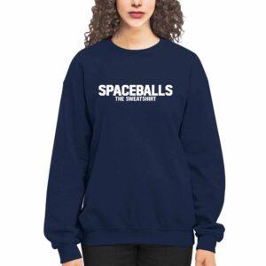 Mel Brooks Spaceballs The Sweatshirt