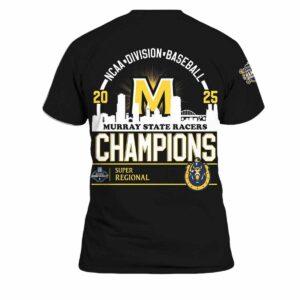 Omaha Murray State Baseball 2025 Super Regional Champions Shirt