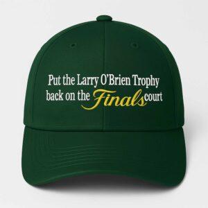 Put The Larry O’Brien Trophy Back On The Finals Court Hat Put The Larry O’Brien Trophy Back On The Finals Court Hat