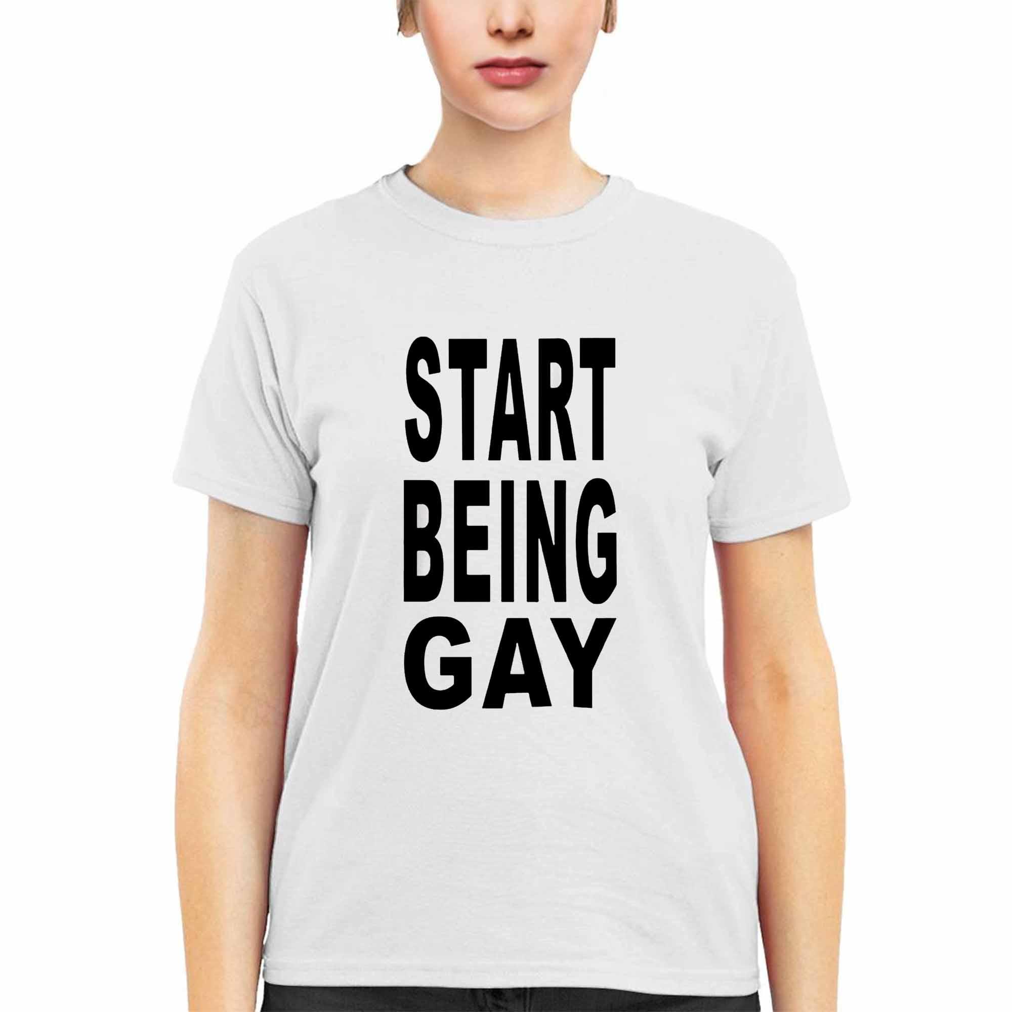 Start Being Gay Shirt Start Being Gay Shirt