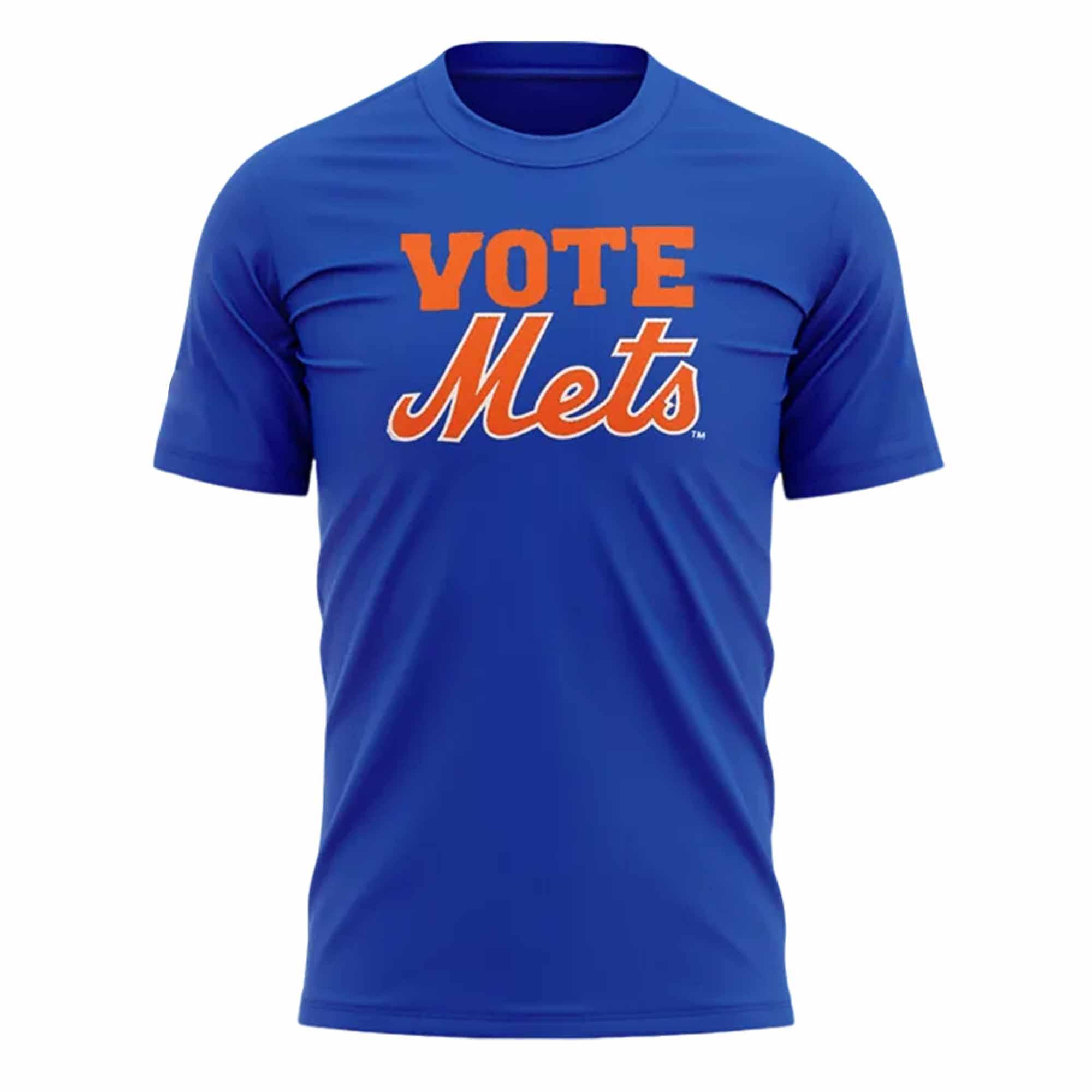 Vote Mets 2025 Shirt Vote Mets 2025 Shirt