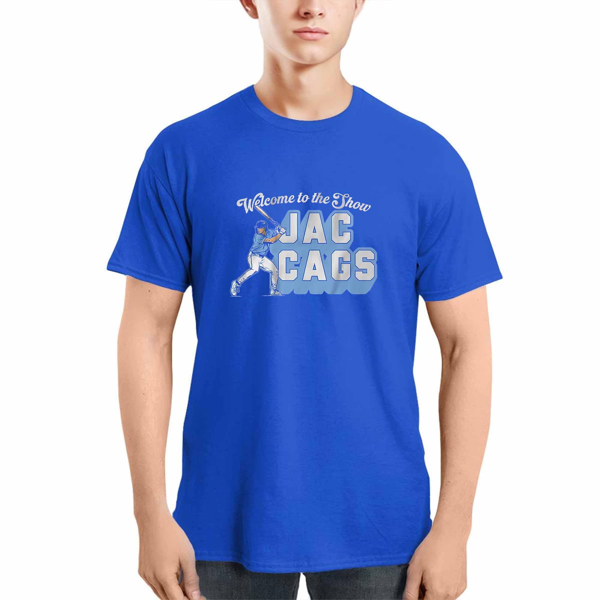 Welcome To The Show Jac Cags Shirt Welcome To The Show Jac Cags Shirt