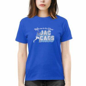Welcome To The Show Jac Cags Shirt 3 Welcome To The Show Jac Cags Shirt