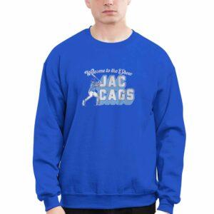 Welcome To The Show Jac Cags Shirt 2 Welcome To The Show Jac Cags Shirt