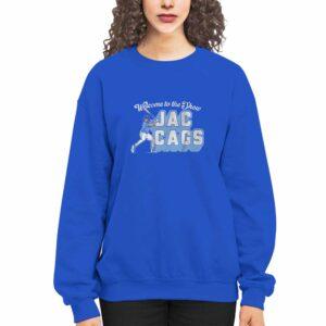 Welcome To The Show Jac Cags Shirt 1 Welcome To The Show Jac Cags Shirt