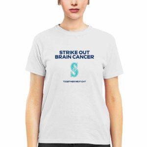 2025 Mariners Strike Out Brain Cancer T shirt Giveaway