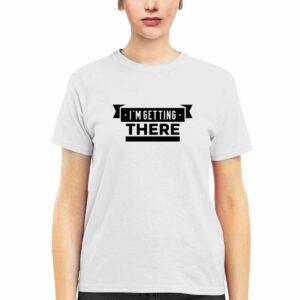 Baltimore AWL I'm Getting There Shirt 1 Baltimore AWL I'm Getting There Shirt