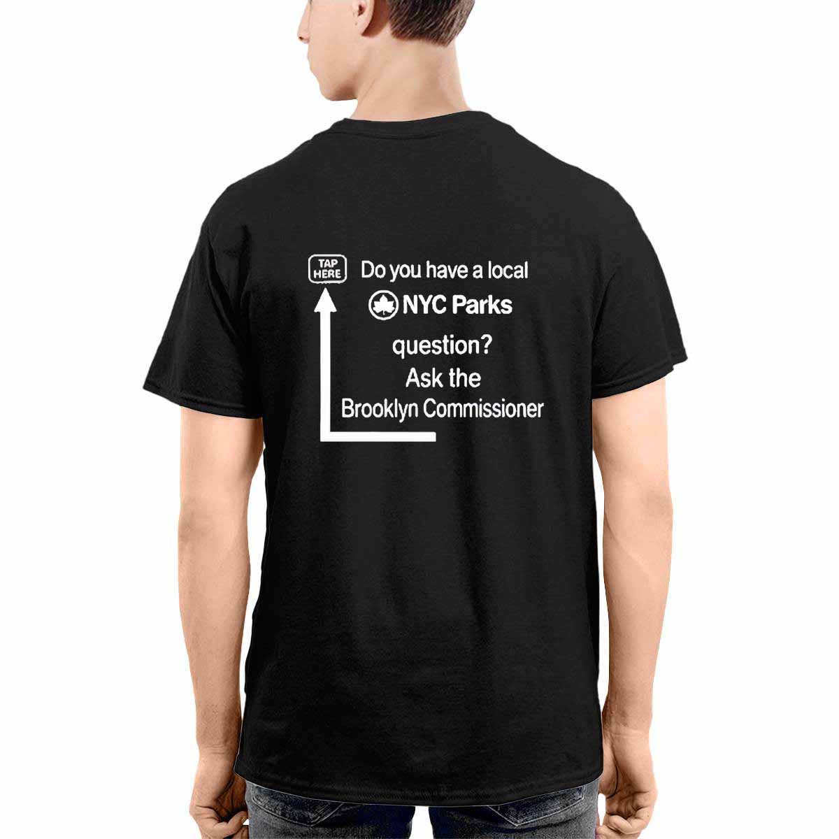 Do You Have A Local Nyc Parks Question Ask The Brooklyn Commissioner Shirt Do You Have A Local Nyc Parks Question Ask The Brooklyn Commissioner Shirt