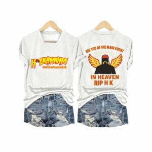Hulk Hogan Hulkamania See You At The Main Event In Heaven Rip HK V-Neck T-Shirt 2 Hulk Hogan Hulkamania See You At The Main Event In Heaven Rip HK V Neck T Shirt