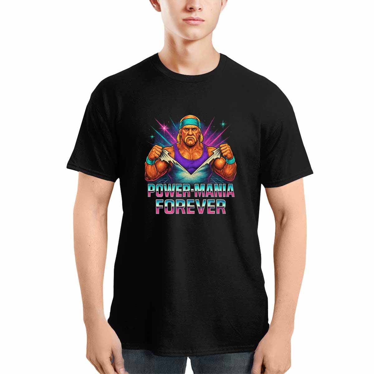 Hulk Hogan Power Mania Forever Shirt Hulk Hogan Power Mania Forever Shirt