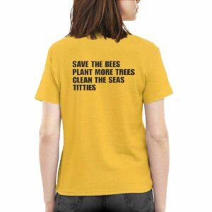 Save The Bees Plant More Trees Clean The Seas Shirt