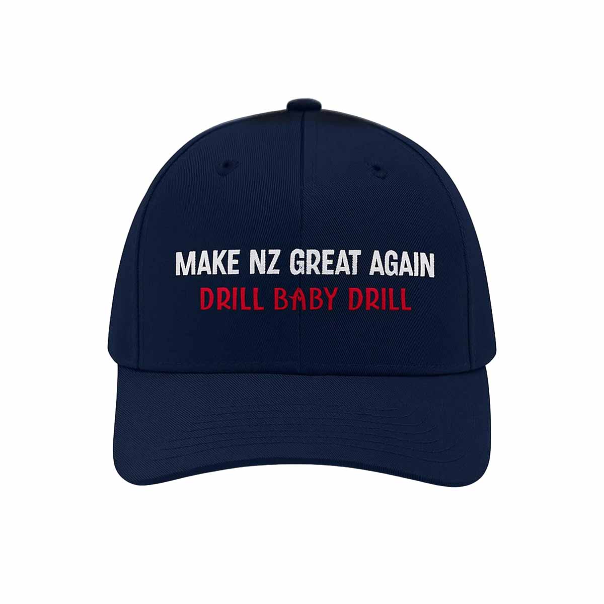 Shane Jones Make Nz Great Again Drill Baby Drill Hat Shane Jones Make Nz Great Again Drill Baby Drill Hat