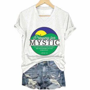 Texas Strong Praying For Mystic The Light Shines In The Darkness Shirt