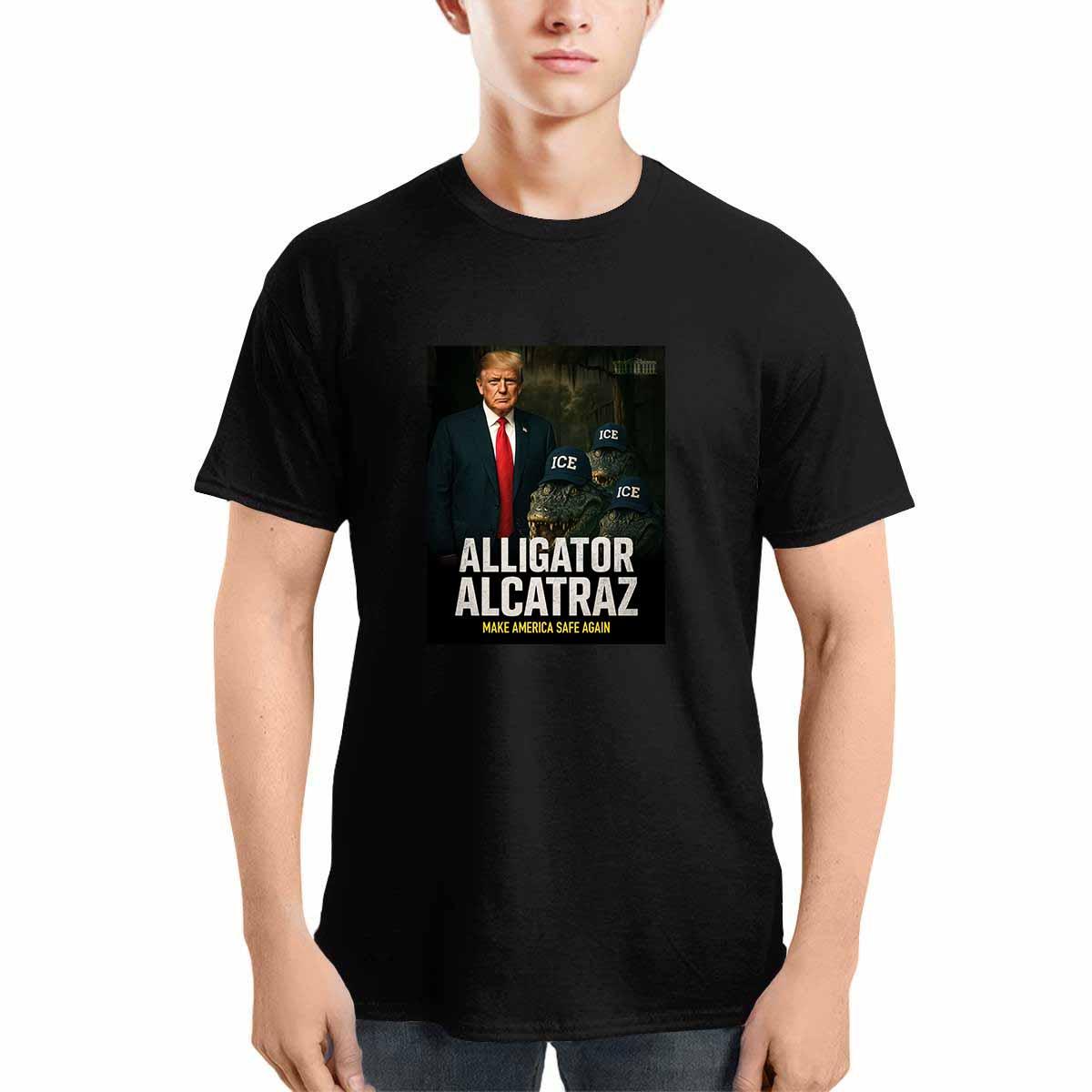 Trump Alligator Alcatraz Make America Safe Again Shirt Trump Alligator Alcatraz Make America Safe Again Shirt