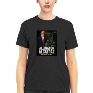 Trump Alligator Alcatraz Make America Safe Again Shirt 2 Trump Alligator Alcatraz Make America Safe Again Shirt