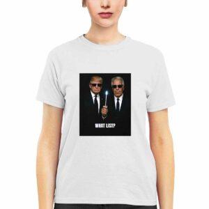 Trump And Jeffrey Epstein What List Shirt 3 Trump And Jeffrey Epstein What List Shirt