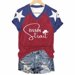 Women’s Damn Strait Country Music Fan T-shirt Women’s Damn Strait Country Music Fan T-shirt