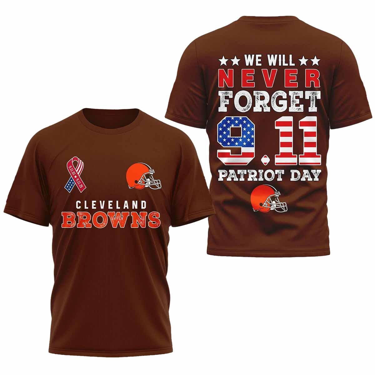 Browns We Will Never Forget 9.11 Patriot Day Shirt Browns We Will Never Forget 9.11 Patriot Day Shirt