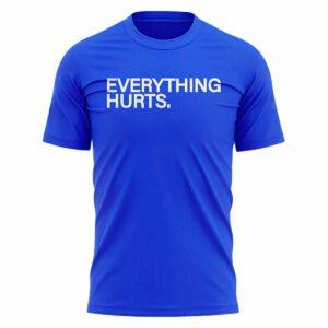 Cubs Everything Hurts Shirt 2025