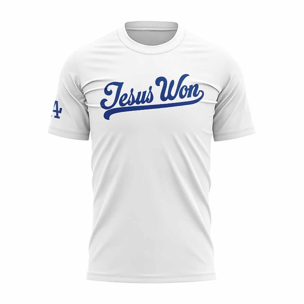 Dodgers Jesus Won Shirt 2025 Dodgers Jesus Won Shirt 2025