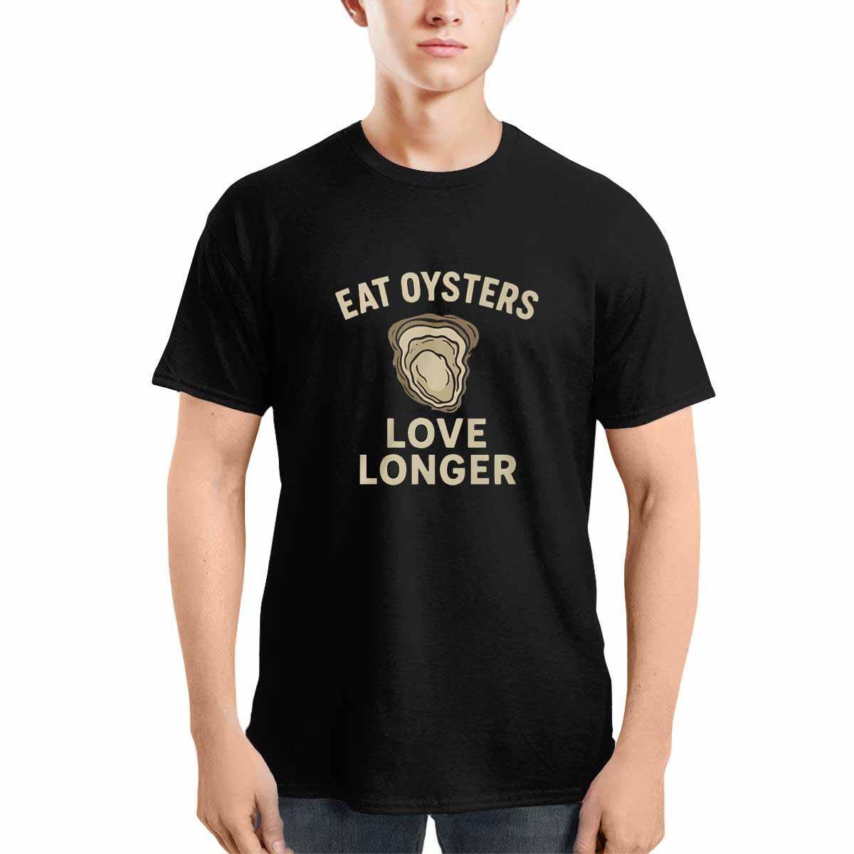 Eat Oysters Love Longer Shirt Eat Oysters Love Longer Shirt