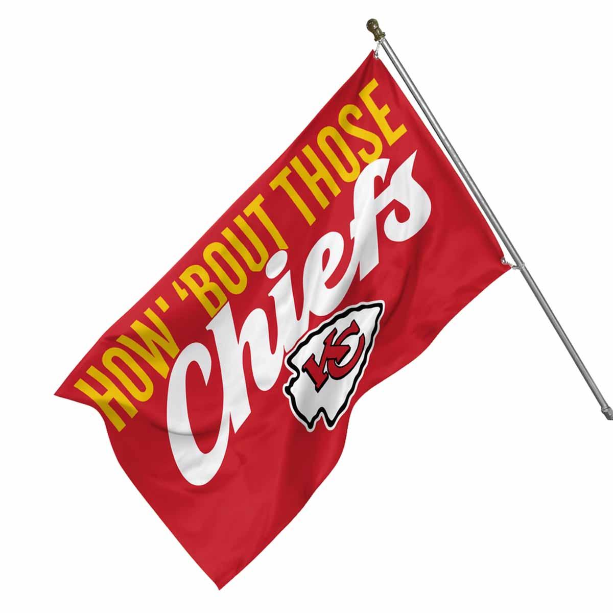 How Bout Those Chiefs Flag 2025 How Bout Those Chiefs Flag 2025