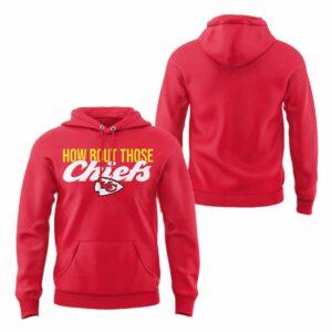How Bout Those Chiefs Shirt 2025 1 How Bout Those Chiefs Shirt 2025
