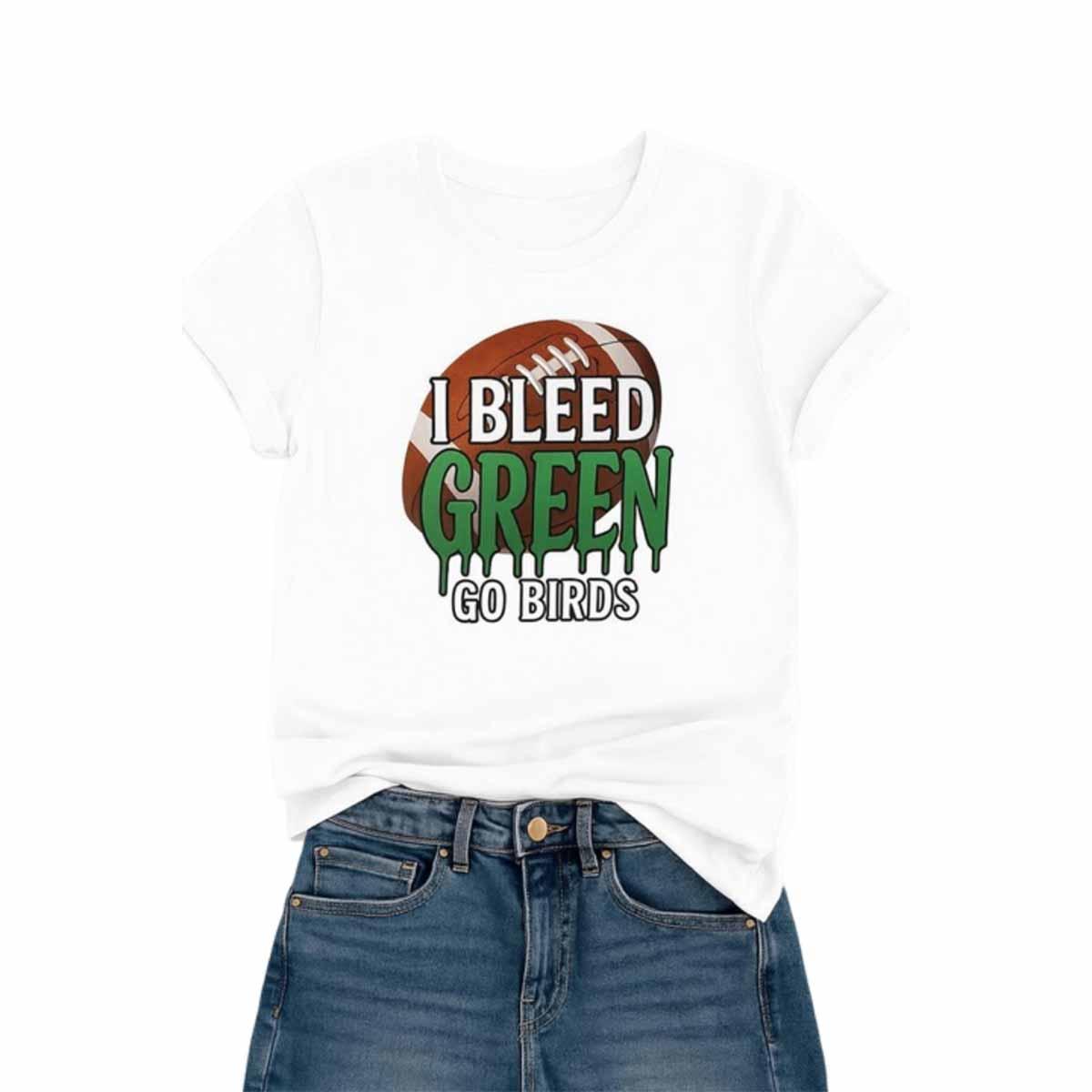 I Bleed Green Go Birds Shirt I Bleed Green Go Birds Shirt